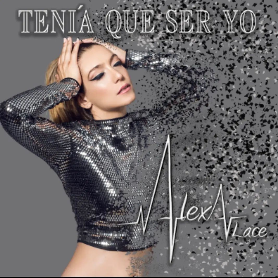 Alexa Lace Tenia que ser yo