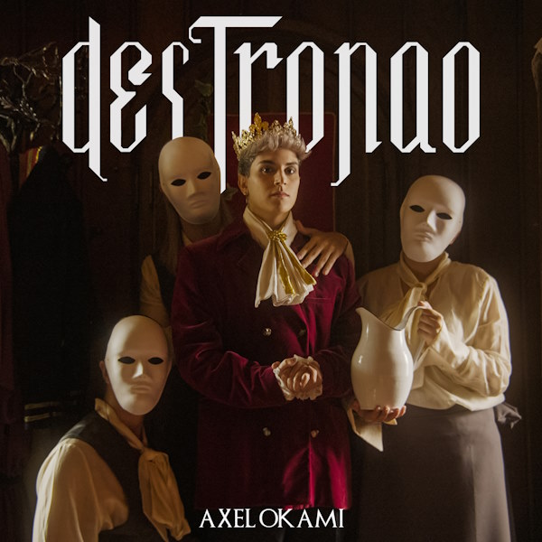 Axel Okami destronao album cover