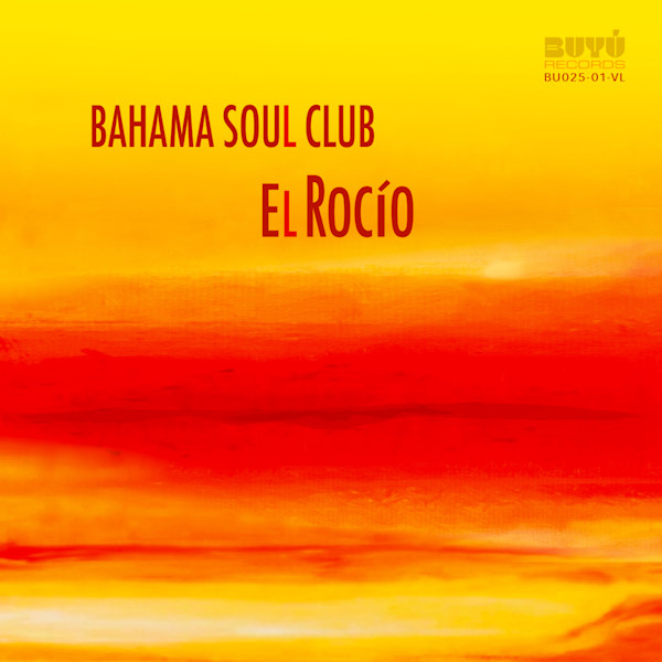 Bahama Soul Club el roco