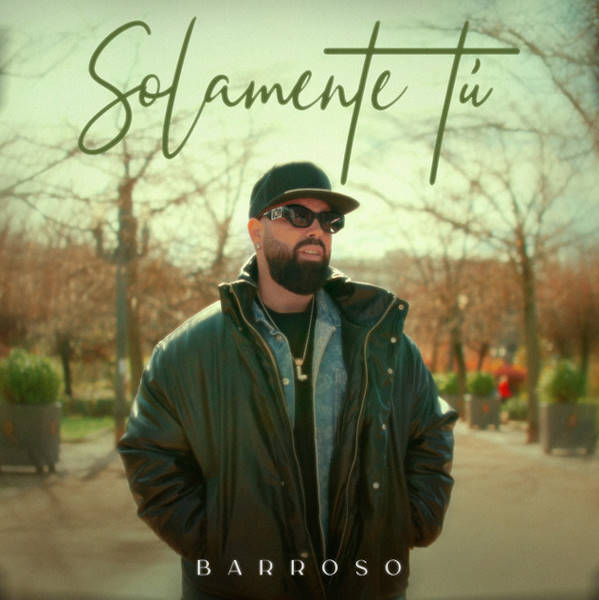 Barroso Solamente tu