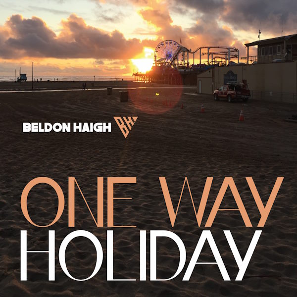 Beldon Haigh one way holiday album cover
