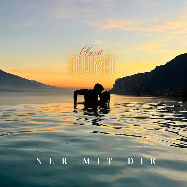Clara Aura nur mit dir