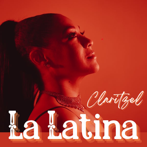 Claritzel la latina