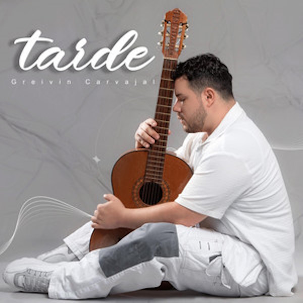 Greivin Carvajal tarde