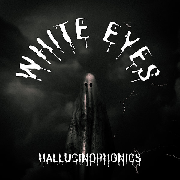 Hallucinophonics white eyes