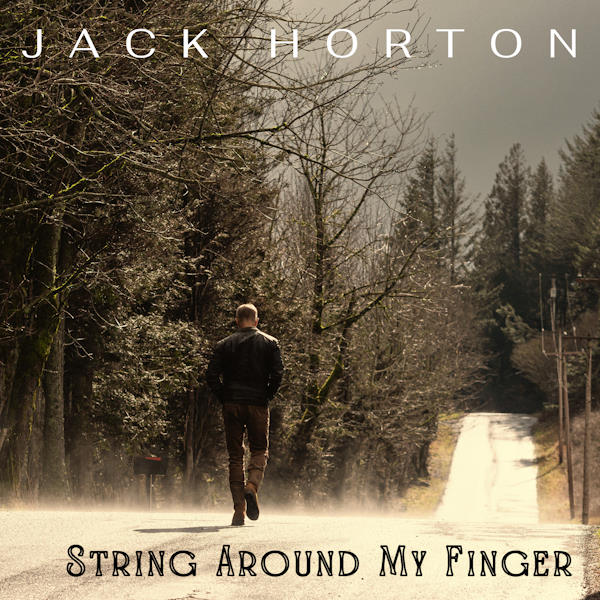 Jack Horton string around my finger