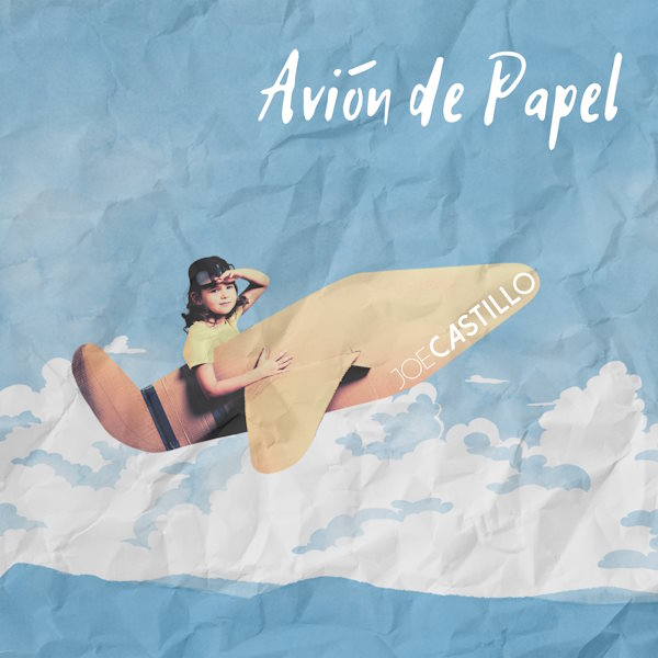 Joe Castillo avin de papel album cover
