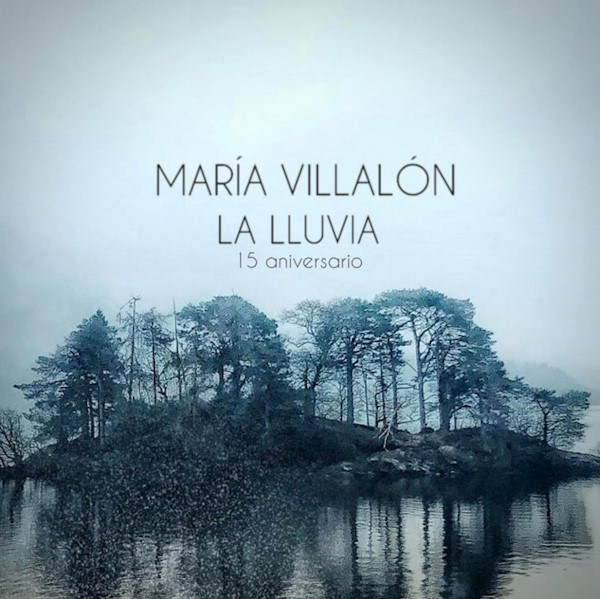 La lluvia 15 aniv Maria Villalon