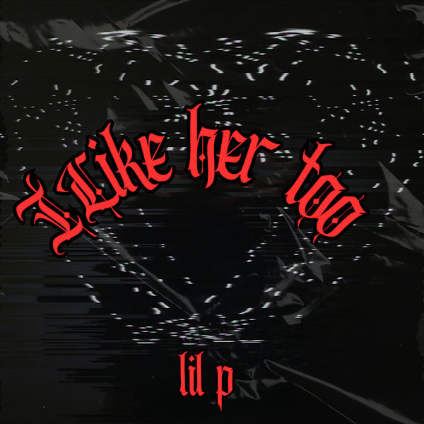 Lil P i like her too