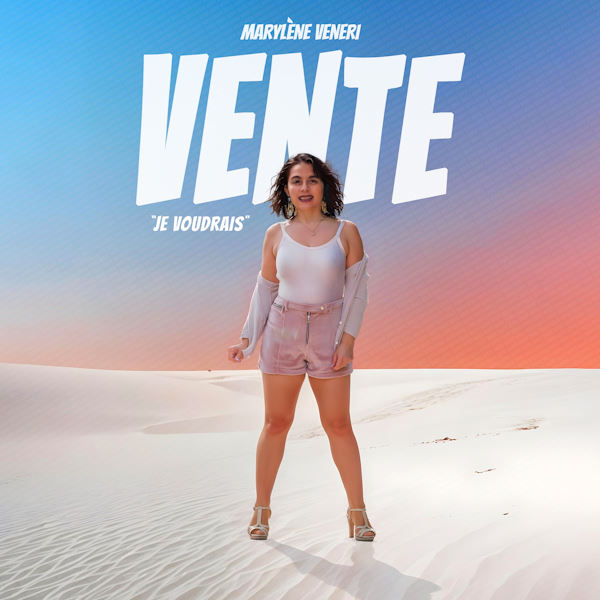 Marylene VENERI vente je voudrais