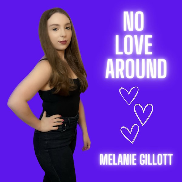 Melanie Gillott no love around album cover