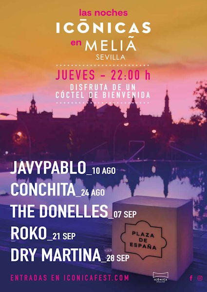 NOCHES ICÓNICAS EN MELIÁ SEVILLA