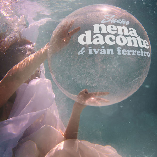Nena daconte Ivan ferreiro sueño