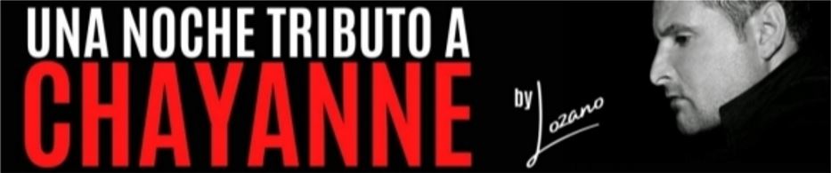 Noche Tributo a Chayanne