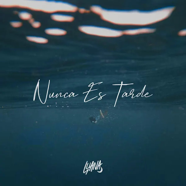 Nunca es tarde luana