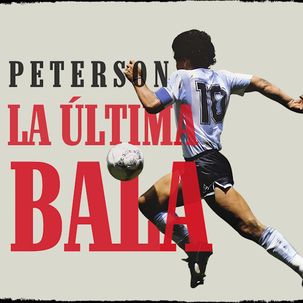 PETERSON la ltima bala