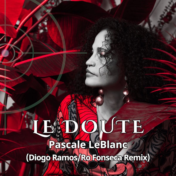 Pascale LeBlanc le doute remix album cover