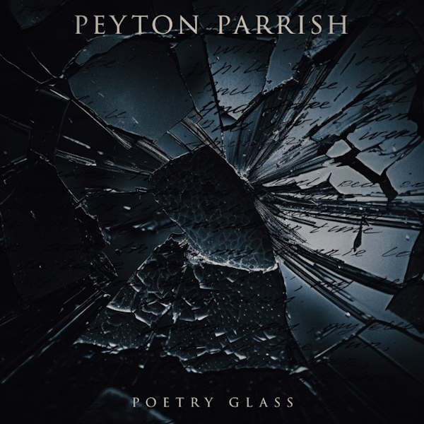 Peyton Parrish poetry glass album cover