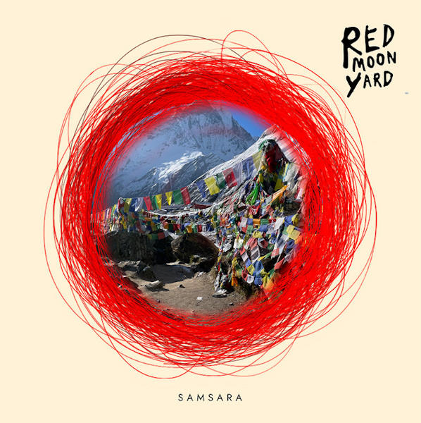 Red Moon Yard Samsara