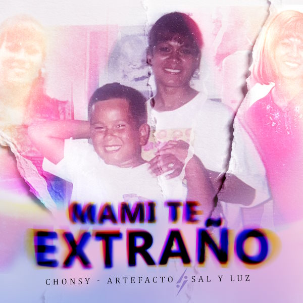 Sal Y Luz mami te extrao