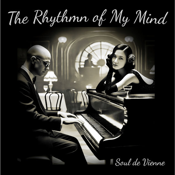 Soul de Vienne the rhythmn of my mind