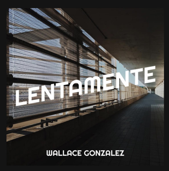Wallace Gonzalez lentamente