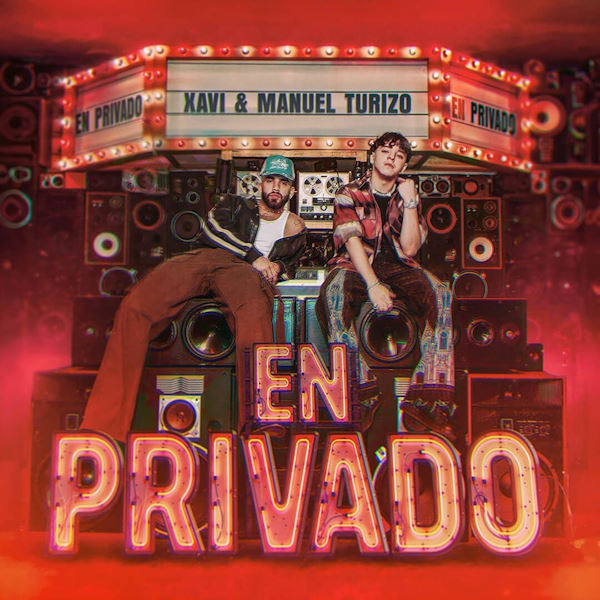 Xavy y Manuel Turizo en privado