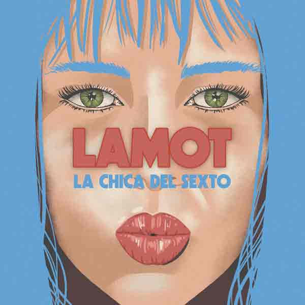 lamot lachicadelsexto